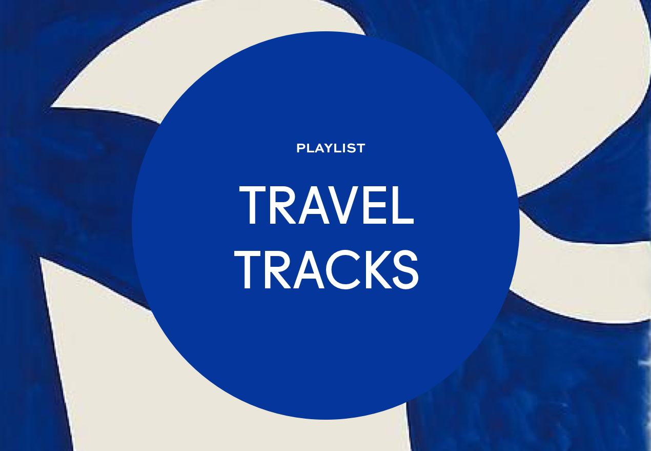 Playlist Travel Tracks Playlist Travel Tracks