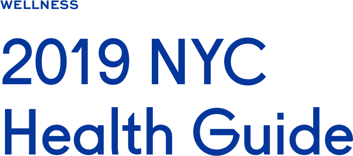 2019 NYC Health Guide 2019 NYC Health Guide